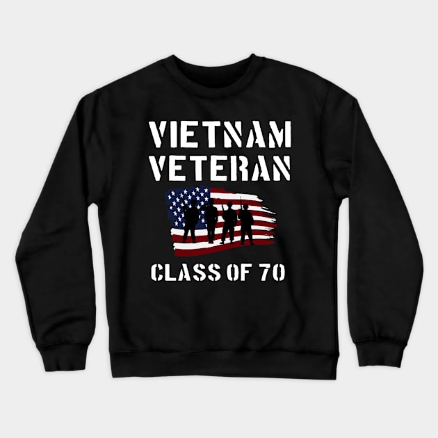 Vietnam Veteran Class of 70 Crewneck Sweatshirt by Dirty Custard Designs 